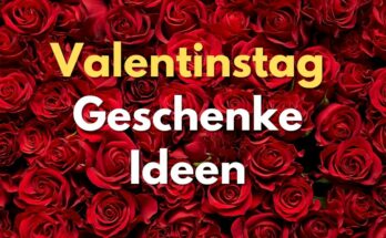 Valentinstag Geschenke Ideen